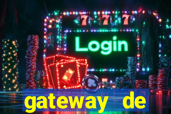 gateway de pagamento para cassino